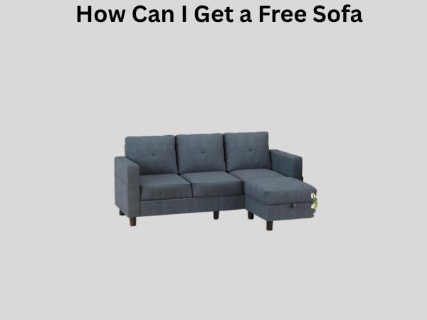 How Can I Get a Free Sofa