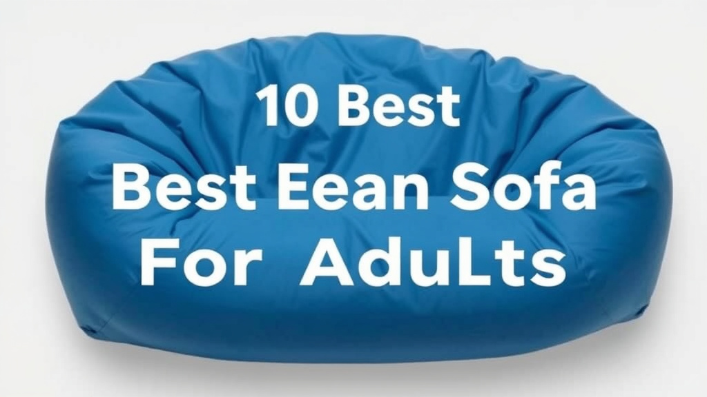 10 Best Bean Bag Sofa For Adults [2026]