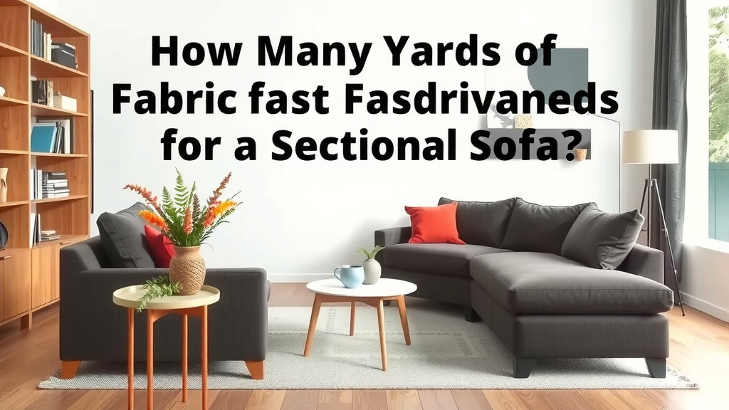 Figuring Out Your Sectional's Fabric Needs